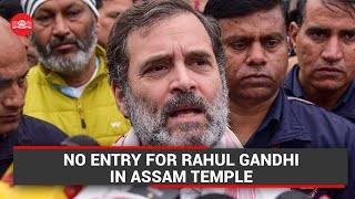 No entry for Rahul Gandhi in Assam temple [upl. by Abe906]