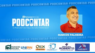 36º EP PODCONTAR  REMANSO NOTICIAS  MARCOS PALMEIRA [upl. by Henri]