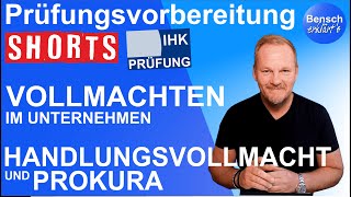 Prüfungsvorbereitung Vollmachten  Handlungsvollmacht und Prokura [upl. by Ttihw]