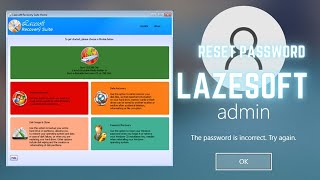 Recover Forgotten Windows Login Password with Lazesoft Recovery Suite [upl. by Otrebor]