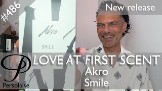 Akro Smile perfume review on Persolaise Love At First Scent episode 486 [upl. by Yerxa]