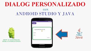 Crear un Dialogo Personalizado Android Studio y JAVA Alert Dialog Customizado Android Studio [upl. by Noimad531]