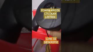 POMPA ANGIN LISTRIK pompaangin pompa pompaudara [upl. by Piper]