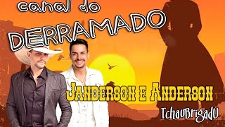 AlÔ DERRAMADO ✪ Janderson e Anderson ✪ Quem Tem Mulher Que Namora [upl. by Hereld403]