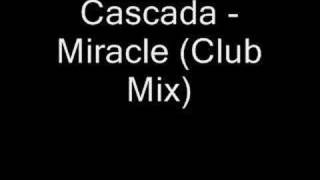 Miracle  Cascada lyrics [upl. by Kam]