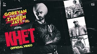 Khet Official Video  Himmat Sandhu Armaan Bedil Preet Aujla  Goreyan Naal Lagdi Zameen Jatt Di [upl. by Rebak]