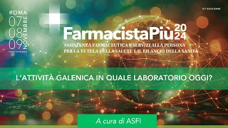 L’attività galenica in quale laboratorio oggi [upl. by Lanni]