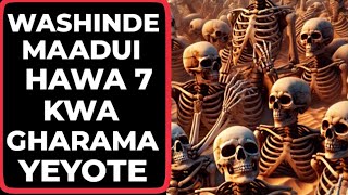 WASHINDE MAADUI HAWA 7 KWA GHARAMA YEYOTE [upl. by Dorn]