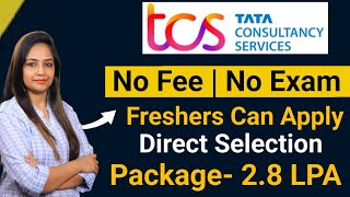 TCS Recruitment 2024 TCS Vacancy 2024 TCS Jobs 2024 No Fee  OFF Campus Placements  jobs [upl. by Reve723]