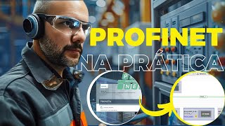 CONFIGURANDO E ESTRUTURANDO UMA REDE PROFINET NA PRÁTICA UTILIZANDO PRONETA E TIA PORTAL [upl. by Ggerg348]