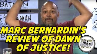 MARC BERNARDINS REVIEW OF DAWN OF JUSTICE [upl. by Veal586]