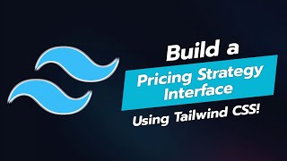 💲 Build a Pricing Strategy Interface with Tailwind CSS 📊 [upl. by Pallas86]