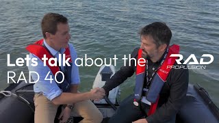 Ben Taylor interviews CEO Dan Hook on the RAD 40  technical insights and boating benefits [upl. by Ahsiri732]