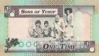 Sons of Yusuf  One Time  أيام الطيبين [upl. by Akoyn350]