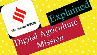 Digital Agriculture Mission DPI [upl. by Carlyn]