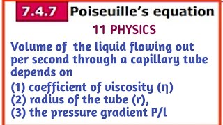 Poiseuilles equation  Unit 7 Properties Of Matter  11 Physics Samacheer kalvi [upl. by Ydnew]