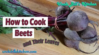 How to Cook Beets and Their Leaves [upl. by Ailahtan472]