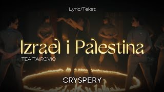 Tea Tairović  Izrael i Palestina Lyric Video  Album Balerina [upl. by Jacinto]