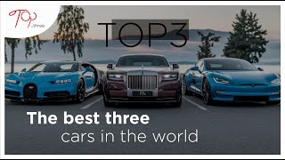 Top 3The best three cars in the world [upl. by Assyral177]