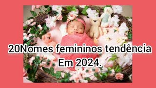 20 Nomes femininos tendência em 2025 [upl. by Joerg]