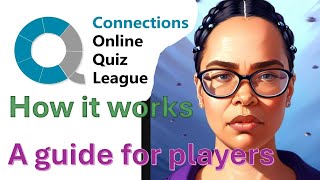 Connections Online Quiz League  How it works  A guide for players [upl. by Anawit]