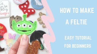 How To Make A Feltie StepByStep  Beginner Machine Embroidery Video [upl. by Audie959]