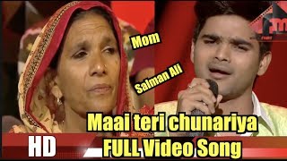 Salman Ali  Maai teri chunariya FULL Video song Bilal Ansari stage Indian idol [upl. by Michaella]