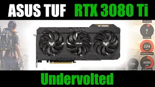 Asus TUF RTX 3080 Ti O12G Gaming  Undervolted [upl. by Ithaman681]