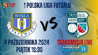 SSF Ewenta Wisła Opatowiec vs GKS Futsal Nowiny  transmisja LIVE [upl. by Tohcnarf808]