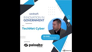 Jim Smid Field CTO DoDIntel at Palo Alto Networks on Innovation in Government  TechNet Cyber [upl. by Yrac]