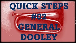 QuickSteps02 General Dooley  Bugle Calls on Trumpet Army  Military Trumpet [upl. by Amiarom]