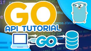 Go API Tutorial  Make An API With Go [upl. by Nomihs]