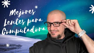 lentes para computadora [upl. by Kippie]