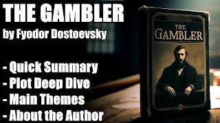 quotThe Gamblerquot by Fyodor Dostoevsky  Book Summary [upl. by Alyos973]