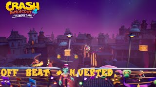 Crash Bandicoot 4 Off Beat  NVerted All BoxesGems No Deaths [upl. by Gulick]