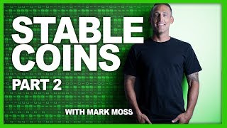 Stable Coins Ep 2 of 3  What They Are How They Work and Do we Need Them [upl. by Burkle]