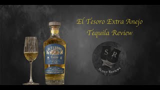 El Tesoro Extra Anejo Tequila Review [upl. by Sharman]