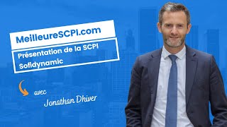 SCPI Sofidynamic  découvrir cette nouvelle SCPI de Sofidy [upl. by Kaplan357]