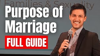 Whats the Purpose of Marriage [upl. by Kylynn]