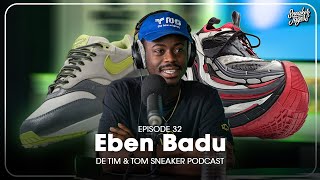 Eben Badu over The New Originals fashion op de Zeedijk en meer De Tim en Tom Sneaker Podcast 32 [upl. by Pennie]