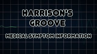 Harrisons groove Medical Symptom [upl. by Emee]