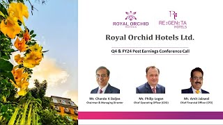 Royal Orchid Hotels Ltd  Q4 amp FY24 Post Earnings Conference Call [upl. by Hazem]