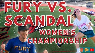 Fury vs Scandal  Womens Final  2024 USA Ultimate National Championships [upl. by Ainslie917]