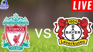 Liverpool U19 vs Bayer Leverkusen U19 Live Score l Uefa Youth League 202425 [upl. by Beatty66]