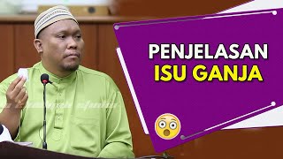 Penjelasan Isu GANJA Sehingga Saya Dituduh SESAT   Ustaz Auni Mohamad [upl. by Rafa]