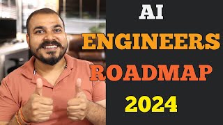 Perfect Roadmap To Become AI Engineers In 2024 With Free Videos And Materials [upl. by Ecad]