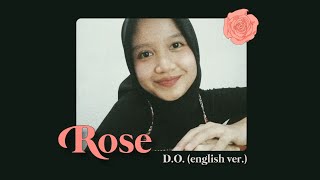 Rose  DO  English Version  cover by Sahnaz [upl. by Widera]