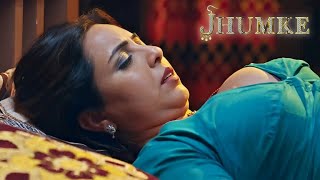 JHUMKE Heartbreak and Despair Episode 2  Atrangii Web Series  Khushboo Kamal [upl. by Halla]