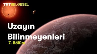 Uzayın Bilinmeyenleri  Gelecekte Yaşanabilecek Gök Cisimleri  TRT Belgesel [upl. by Aerdnak]