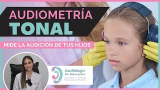 👂Audiometria tonal en niños  Dra Dalia Lazcano [upl. by Yenahs]